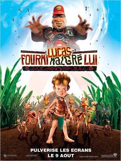 Lucas, fourmi malgré lui (2006)