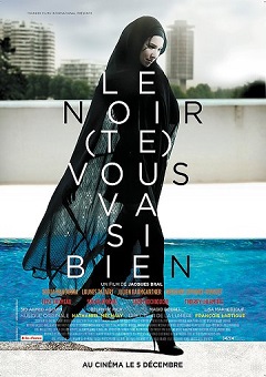 Le Noir Vous Va Si Bien (2012)