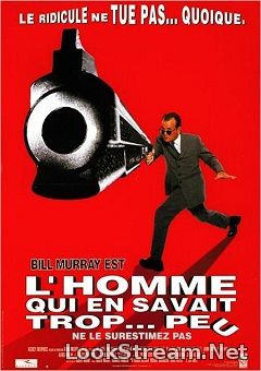 L'Homme qui en savait trop peu (1998)