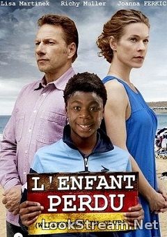 L'enfant perdu (2013)