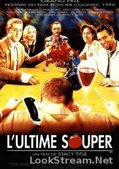 L'Ultime souper (1996)