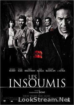 Les Insoumis (2008)