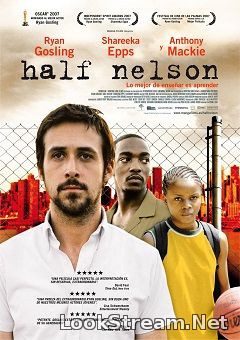 Half Nelson (2006)